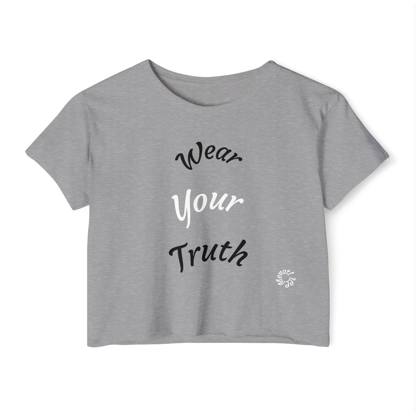 Empowering Women's Festival Crop Top - "Wear Your Truth" Design